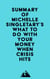 Summary of Michelle Singletary's What To Do With Your Money When Crisis Hits