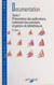 Documentation (1) - Présentation des publications, traitement documentaire et gestion de bibliothèques