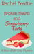 Broken Hearts and Strawberry Tarts - A Slice of Life Cozy Mystery, #5