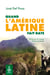 Quand l’Amérique latine fait date - 50 faits qui ont marqué l’histoire du monde