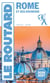 Guide du Routard Rome et ses environs 2026/27