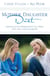 Mother-Daughter Duet - Getting to the Relationship You Want with Your Adult Daughter