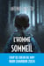 L'homme Sans Sommeil - Coup de coeur du jury Noir Charbon 2024