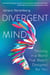 Divergent Mind - Thriving in a World That Wasn’t Designed for You