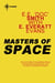 Masters of Space