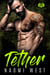 Tether: An MC Romance - Blackened Souls MC, #3