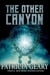 The Other Canyon