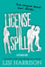 License to Spill