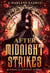 After Midnight Strikes - Cinders In Midnight Glass, #4