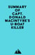 Summary of Capt. Donald MacIntyre's U-Boat Killer