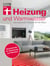 Heizung und Warmwasser - Das passende System für Ihr Haus, niedrigere Heizkosten und Klimaschutz dank energieeffizienter Planung - Das passende System für Ihr Haus | Haustechnik für Sanierung und Neubau