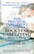 The Practical Caregiver's Guide to Rock Star Caregiving: How to Help Someone Who Is Seriously Ill - The Practical Caregiver, #3