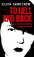 To Hell And Back - The Dante Valentine Novels: Book Five
