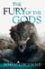 The Fury of the Gods - the epic conclusion to the New York Times bestselling Bloodsworn saga