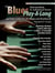 Blues Play-A-Long and Solos Collection for Piano/Keyboards Intermediate-Advanced Level - Blues Play-A-Long and Solos Collection for Intermediate-Advanced Level