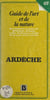 Guide de l'art et de la nature - Ardèche