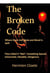 The Broken Code