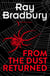 From the Dust Returned