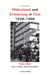 Widerstand und Erinnerung in Tirol 1938-1998 - Franz Mair. Lehrer, Freigeist, Widerstandskämpfer