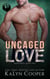 Uncaged Love - Black Swan Series, #2