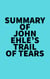 Summary of John Ehle's Trail of Tears
