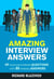 Amazing Interview Answers - Start-to-Finish Job Search Series
