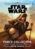 Journey to Star Wars: The Rise of Skywalker: Force Collector