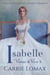 Isabelle: A Victorian Marriage of Convenience Romance - Virtue & Vice, #5