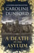 A Death in the Asylum (Euphemia Martins Mystery 3) - A meddling mystic and a feisty heroine clash in this gripping mystery