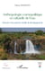 Anthropologie cosmopolitique et culturelle de l'eau - Mémoire d'un praticien rebelle du développement