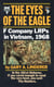 The Eyes of the Eagle - F Company LRPs in Vietnam, 1968