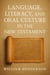 Language, Literacy, and Oral Culture in the New Testament