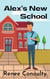 Alex's New School - Keen Read