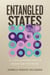 Entangled States - A Life According to Quantum Physics