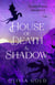 House of Death and Shadow - Of Gods and War, #1