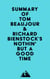 Summary of Tom Beaujour & Richard Bienstock's Nöthin' But a Good Time