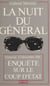 La Nuit du général - Enquête sur le coup d'État du 13 décembre 1981