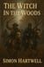 The Witch in the Woods