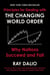 Principles for Dealing with the Changing World Order - Why Nations Succeed and Fail