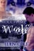 Touch My Wolf - My Wolf, #2