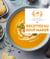 Recettes au Soup Maker Nouvelle édition