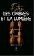 Entre les ombres et la lumière