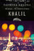 Khalil - A Novel