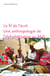 Le fil de l'écrit - Une anthropologie de l'alphabétisation au Mali