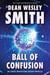 Ball of Confusion: An Earth Protection League Novella - Earth Protection League, #2