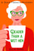 Deader Than a Wet Hen - Dixie French Mysteries, #2