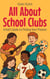 All About School Clubs: A Kid’s Guide to Finding Your Passion - Illustrated Books For Kids, #5