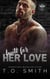 Built for Her Love - Storm Hogs MC, #2
