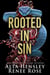 Rooted in Sin - Chicago Sin, #2