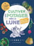 Cultiver son potager avec la Lune 2019